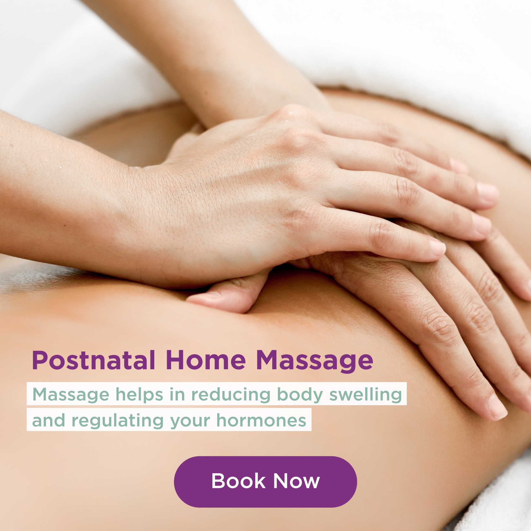 Postnatal Home Massage